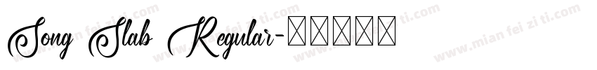 Song Slab Regular字体转换